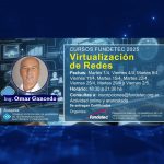 Próximo curso FUNDETEC 2025: Virtualización de Redes