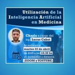 Charla Virtual: “Utilización de la Inteligencia Artificial en Medicina” 