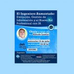 El Ingeniero Aumentado: Evolución, Gestión de Información y el Nuevo Rol Profesional con IA