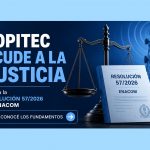 COPITEC AVANZA EN LA JUSTICIA CONTRA LA RESOLUCIÓN 57/2026 DEL ENACOM